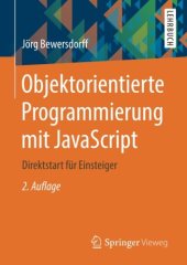 book Objektorientierte Programmierung mit JavaScript: Direktstart für Einsteiger