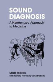 book Sound diagnosis : a harmonized approach to medicine