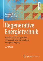 book Regenerative Energietechnik: Überblick über ausgewählte Technologien zur nachhaltigen Energieversorgung