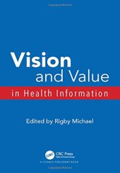 book Vision and Value in Health Information