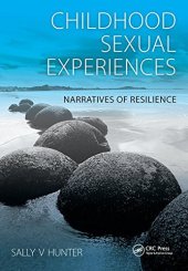 book Childhood Sexual Experiences: Narratives of Resilience