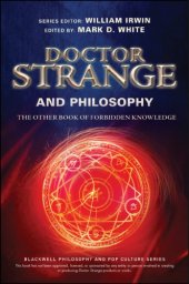 book Doctor Strange and philosophy : the other book of forbidden knowledge