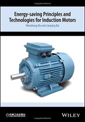 book Energy-saving Principles and Technologies for Induction Motors