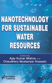 book Nanotechnology for Sustainable Water Resources