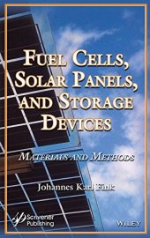 book Fuel Cells, Solar Panels, and Storage Devices: Materials and Methods