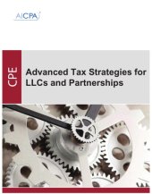 book Advanced Tax Strategies for LLCs and Partnerships