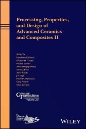 book Processing, Properties, and Design of Advanced Ceramics and Composites II