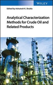 book Analytical Characterization Methods for Crude Oil and Related Products