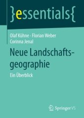 book Neue Landschaftsgeographie: Ein Überblick