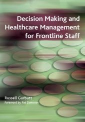 book Decision Making and Healthcare Management for Frontline Staff: v. 2, Diagnosis