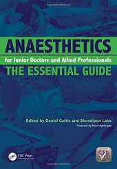 book Anaesthetics for Junior Doctors and Allied Professionals: The Essential Guide