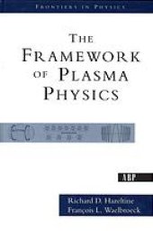 book The framework of plasma physics