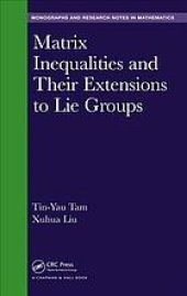 book Matrix Inequalities and Their Extensions to Lie Groups