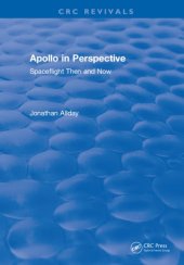 book Apollo in Perspective : Spaceflight Then and Now