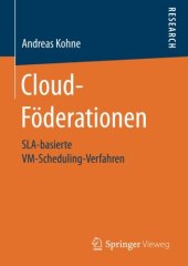 book Cloud-Föderationen: SLA-basierte VM-Scheduling-Verfahren