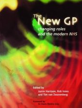 book The New GP: Changing Roles and the Modern NHS