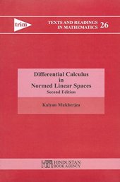 book Differential Calculas in Normed Linear Spaces