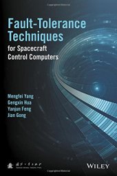 book Fault-Tolerance Techniques for Spacecraft Control Computers