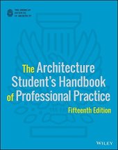 book The Architecture Student's Handbook of Professional Practice