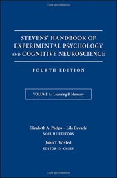 book Stevens' Handbook of Experimental Psychology and Cognitive Neuroscience, Learning and Memory volume 4 Developmental & Social Psychology