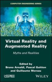 book Virtual Reality and Augmented Reality: Myths and Realities