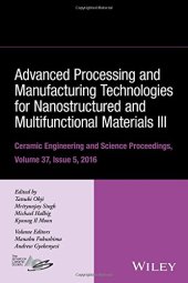 book Advanced processing and manufacturing technologies for nanostructured and multifunctional... materials iii : issue 8