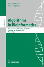 book Algorithms in Bioinformatics: 10th International Workshop, WABI 2010, Liverpool, UK, September 6-8, 2010, Proceedings