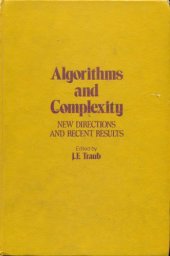 book Algorithms and Complexity. New Directions and Recent Results