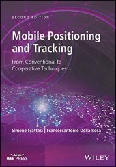 book Mobile Positioning and Tracking: From Conventional to Cooperative Techniques