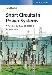 book Short Circuits in Power Systems: A Practical Guide to IEC 60909-0