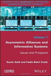book Asymmetric Alliances Management via Information Systems Issues and Prospects