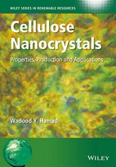 book Cellulose Nanocrystals: Properties, Production and Applications