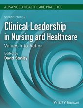 book Clinical Leadership in Nursing and Healthcare: Values into Action