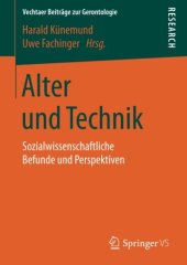 book Alter und Technik: Sozialwissenschaftliche Befunde und Perspektiven