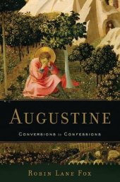 book Augustine: Conversions to Confessions