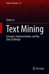 book Text Mining: Concepts, Implementation, and Big Data Challenge