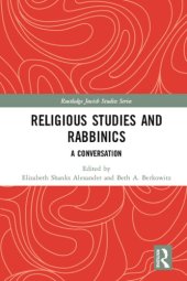 book Religious Studies and Rabbinics: A Conversation