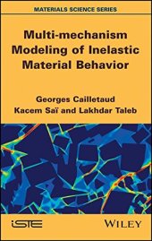 book Multi-mechanism Modeling of Inelastic Material Behavior