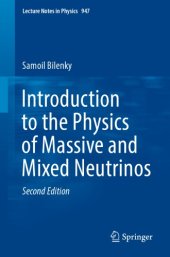 book Introduction to the Physics of Massive and Mixed Neutrinos