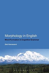 book Morphology in English: Word Formation in Cognitive Grammar