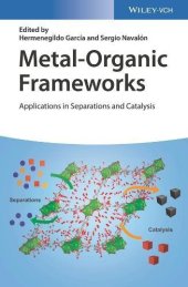 book Metal-Organic Frameworks: Applications in Separations and Catalysis