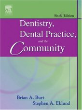 book Dentistry, Dental Practice, and the Community, 6th Edition