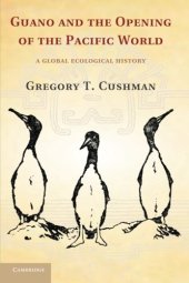 book Guano and the Opening of the Pacific World: A Global Ecological History