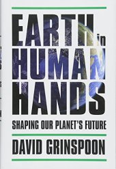 book Earth in Human Hands: Shaping Our Planet’s Future