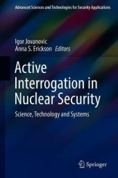 book Active Interrogation in Nuclear Security: Science, Technology and Systems