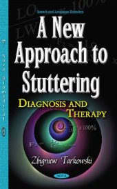 book A New Approach to Stuttering: Diagnosis and Therapy