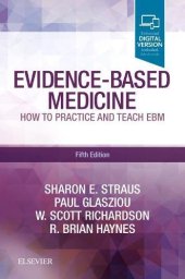 book Evidence-Based Medicine: How to Practice and Teach EBM