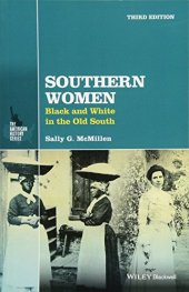 book Southern Women: Black and White in the Old South