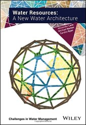 book Water Resources: A New Water Architecture