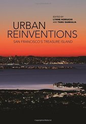 book Urban Reinventions: San Francisco’s Treasure Island